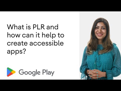 Google Play video thumbnail with a woman presenter and the title What is PLR and how can it help to create accessible apps?